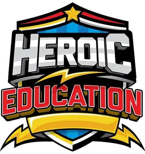 Heroic Education